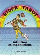 Couverture du livre « Rider tarot : intuition et inconscient » de Montano Mario aux éditions Du Gange