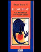 Couverture du livre « Le druidisme ; une philosophie d'hier et de demain » de Kadith aux éditions L'originel Charles Antoni