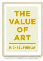 Couverture du livre « The value of art (paperback) » de Michael Findlay aux éditions Prestel