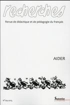 Couverture du livre « Recherches, n 64/1er semestre 2016 - aider » de Pu Septentrion aux éditions Pu Du Septentrion