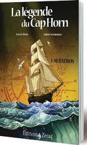 Couverture du livre « La légende du Cap Horn Tome 1 ; albatros » de Luca Celoria et Salvo Carramusa aux éditions Zeraq