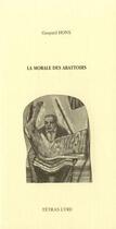 Couverture du livre « La morale des abattoirs » de Gaspard Hons aux éditions Tetras Lyre