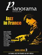 Couverture du livre « PIANORAMA ; jazz in France » de Dominique Bordier aux éditions Hit Diffusion