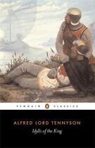 Couverture du livre « Idylls Of The King » de Alfred Tennyson aux éditions Adult Pbs