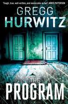 Couverture du livre « The Program » de Gregg Hurwitz aux éditions Little Brown Book Group Digital