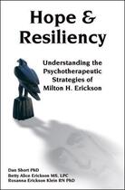Couverture du livre « Hope & Resiliency » de Erickson Klein Roxanna aux éditions Crown House Digital