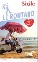 Couverture du livre « Guide du Routard ; Sicile (édition 2019) » de Collectif Hachette aux éditions Hachette Tourisme