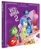 Couverture du livre « Vice versa 2 : L'histoire du film » de Disney Pixar aux éditions Disney Hachette