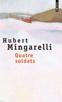 Couverture du livre « Quatre soldats » de Hubert Mingarelli aux éditions Seuil