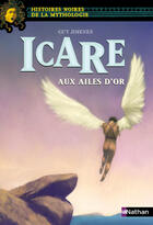 Couverture du livre « Icare aux ailes d'or » de Jimenes Guy aux éditions Nathan