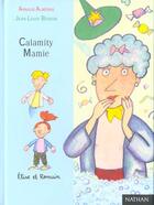 Couverture du livre « Calamity mamie » de Almeras/Besson aux éditions Nathan