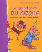 Couverture du livre « Grand livre du cirque (le) » de Krings Frederique aux éditions Casterman