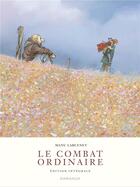 Couverture du livre « Le combat ordinaire : Intégrale Tomes 1 à 4 » de Manu Larcenet aux éditions Dargaud