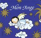 Couverture du livre « Mon ange » de Sophie aux éditions Ecole Des Loisirs