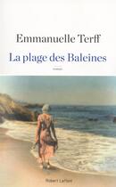 Couverture du livre « La plage des baleines » de Emmanuelle Terff aux éditions Robert Laffont