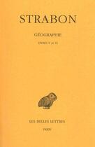 Couverture du livre « Géographie Tome 3 ; livre 5 -6 » de Strabon aux éditions Belles Lettres