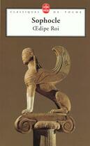 Couverture du livre « Oedipe roi » de Sophocle aux éditions Le Livre De Poche