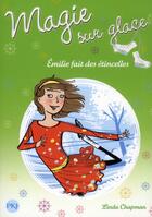 Couverture du livre « Magie sur la glace Tome 5 » de Linda Chapman aux éditions Pocket Jeunesse