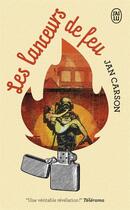 Couverture du livre « Les lanceurs de feu » de Jan Carson aux éditions J'ai Lu