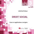 Couverture du livre « DCG 3 : droit social, cours et applications corrigées (3e édition) » de Laetitia Morel-Pouliquen aux éditions Gualino