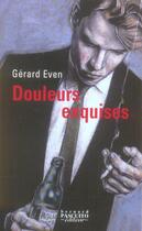 Couverture du livre « Douleurs exquises » de Gerard Even aux éditions Bernard Pascuito