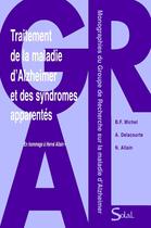 Couverture du livre « Traitement de la maladie d'alhzeimer et des syndromes apparentes » de Allain Nicole aux éditions Solal