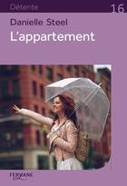 Couverture du livre « L'appartement » de Danielle Steel aux éditions Feryane