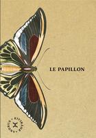 Couverture du livre « Le papillon » de Andrus Kivirähk aux éditions Le Tripode