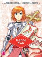 Couverture du livre « Jeanne d'Arc » de Makoto Torakage aux éditions Nobi Nobi