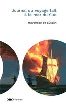 Couverture du livre « Journal du voyage fait à la mer du Sud » de Jacques Raveneau De Lussan aux éditions Nouveau Monde
