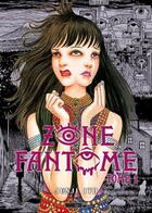 Couverture du livre « Zone fantôme Tome 1 » de Junji Ito aux éditions Mangetsu