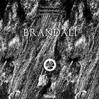 Couverture du livre « Brandali » de Cecce Ferrara et Cecce Lanfranchi aux éditions Fabulla