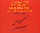 Couverture du livre « L'analyse technique aujourd'hui » de Philippe Cahen aux éditions Economica