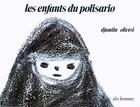 Couverture du livre « Les enfants du Polisario » de Djamila Olivesi aux éditions Des Femmes