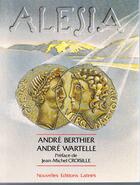 Couverture du livre « Alésia » de Andre Wartelle et Berthier, , Andre aux éditions Nel