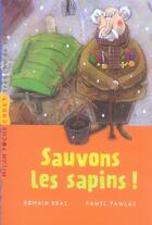 Couverture du livre « Sauvons les sapins ! » de Drac-R+Pawel Pawlac aux éditions Milan