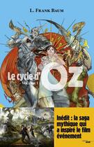 Couverture du livre « Le cycle d'Oz Tome 1 » de L. Frank Baum aux éditions Le Cherche-midi