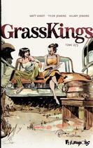 Couverture du livre « GrassKings t.2 » de Matt Kindt et Tyler Jenkins et Hilary Jenkins aux éditions Futuropolis