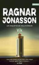 Couverture du livre « Vik » de Ragnar Jonasson aux éditions Points