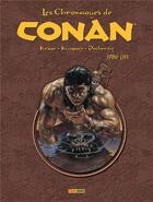 Couverture du livre « Les chroniques de Conan : Intégrale vol.22 : 1986 t.2 » de Don Kraar et Mike Docherty et Gary Kwapisz aux éditions Panini
