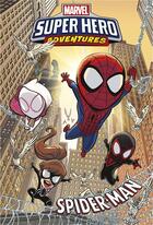 Couverture du livre « Marvel super hero adventures : Spider-Man » de Mario Del Pennino aux éditions Panini