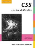 Couverture du livre « CSS ; le livre de recettes » de Christopher Schmitt aux éditions Digit Books