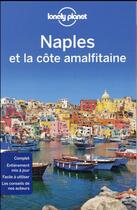 Couverture du livre « Naples et la côte amalfitaine (5e édition) » de  aux éditions Lonely Planet France