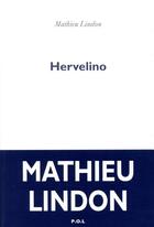 Couverture du livre « Hervelino » de Mathieu Lindon aux éditions P.o.l