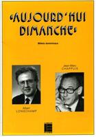 Couverture du livre « Aujourd hui dimanche lab » de  aux éditions Labor Et Fides