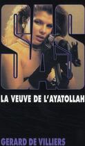 Couverture du livre « SAS T.78 ; la veuve de l'Ayatollah » de Gerard De Villiers aux éditions Malko