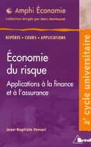 Couverture du livre « Économie du risque » de Jean-Baptiste Ferrari aux éditions Breal