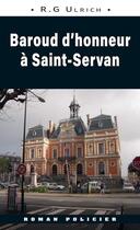 Couverture du livre « Baroud d'honneur à Saint-Servan » de Roger-Guy Ulrich aux éditions Astoure