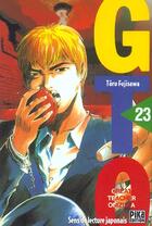 Couverture du livre « GTO ; great teacher Onizuka Tome 23 » de Toru Fujisawa aux éditions Pika