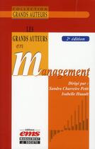 Couverture du livre « Les grands auteurs en management (2e édition) » de Sandra Charreire-Petit et Isabelle Huault aux éditions Ems